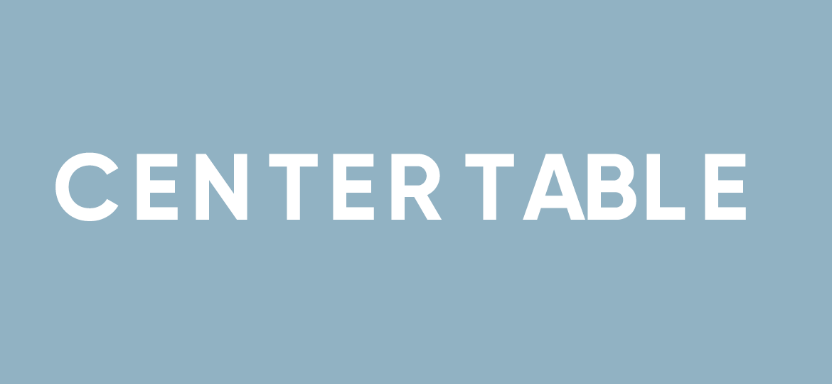  Center Table 